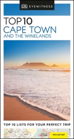 DK Eyewitness Top 10 Cape Town and the Winelands