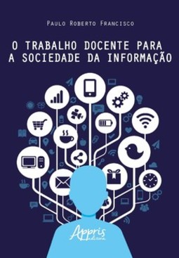 O trabalho docente para a sociedade da informação