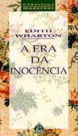 A Era Da Inocencia
