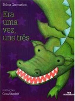Era uma Vez, uns Três