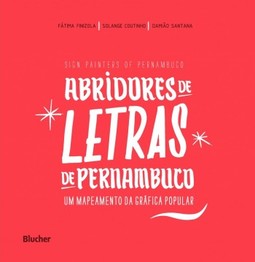 Abridores de letras de Pernambuco: um mapeamento da gráfica popular
