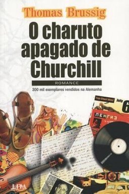 O Charuto Apagado de Churchill