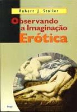 Observando a Imaginação Erótica