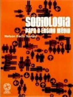 Sociologia Para o Ensino Médio