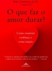 O que Faz o Amor Durar?