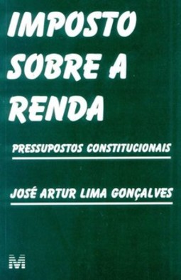 Imposto sobre a renda: pressupostos constitucionais