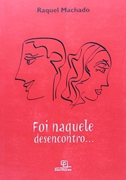 Foi Naquele Desencontro...
