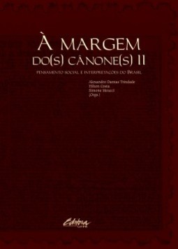 À margem do(s) cânone(s) II: Pensamento social e interpretações do Brasil