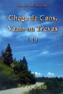 Chega de Caos, Vazio ou Trevas I (24 #1)