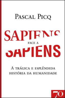 Sapiens face a sapiens