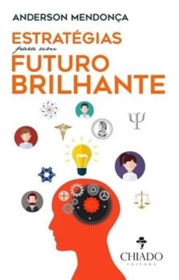 Estratégias para um futuro brilhante