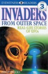 DK Readers L3: Invaders From Outer Space: Real-Life Stories of UFOs