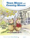 Town Mouse and Country Mouse: level 1