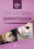 Dermatologia em pequenos animais