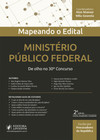 Mapeando o edital - Ministério Público Federal: de olho no 30º concurso