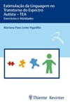 Estimulação da linguagem no Transtorno do Espectro Autista – TEA: exercícios e atividades