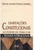 Limitações Constitucionais ao Poder de Tributar e Tratados Internac...