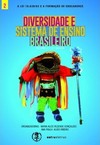 Diversidade e sistema de ensino brasileiro - Volume 2