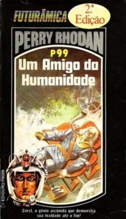 Um Amigo da Humanidade (Perry Rhodan #99)