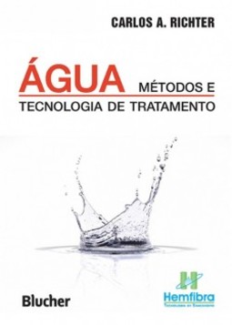 Água: métodos e tecnologia de tratamento