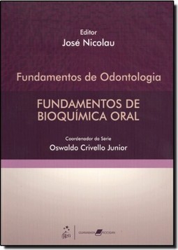 Fundamentos De Odontologia Fundamentos De Bioquimica Oral