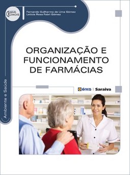 Organização e funcionamento de farmácias