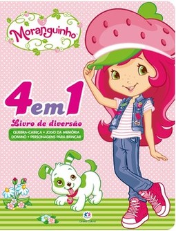 Moranguinho: 4 em 1 - Livro de diversão