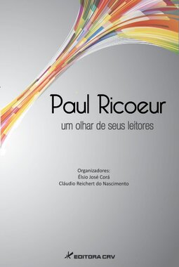 Paul Ricoeur - Um olhar de seus leitores