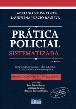 Prática policial sistematizada