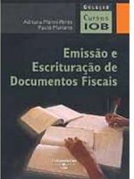 Emissão e Escrituração de Documentos Fiscais