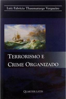 Terrorismo e Crime Organizado
