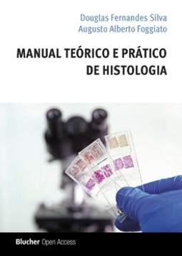 Manual teórico e prático de histologia