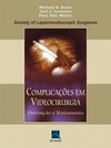 Complicações em Videocirurgia