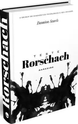 Teste de Rorschach: a Origem