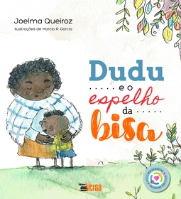 Dudu e o espelho da bisa