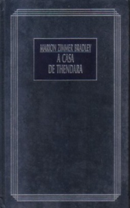 A Casa de Thendara