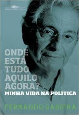 ONDE ESTA TUDO AQUILO AGORA?