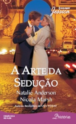 A Arte da Sedução (Jessica #234)