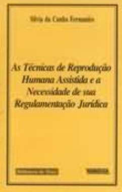 TECNICAS DE REPRODUÇAO HUMANA ASSISTIDA E A