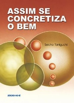 assim se concretiza o bem