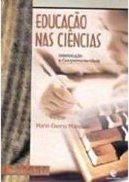 Educação nas Ciências: Interlocução e Complementaridade