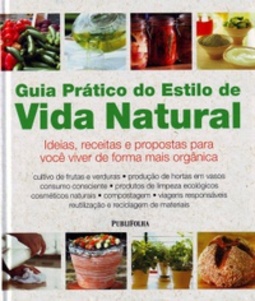 Guia Prático do Estilo de Vida Natural