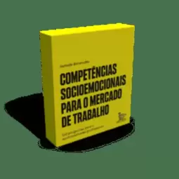 Competências Socioemocionais para o Mercado de Trabalho: 100 Perguntas para o Aprimoramento Profissional