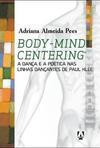 BODY-MIND CENTERING: A DANÇA E A POETICA NAS...KLEE