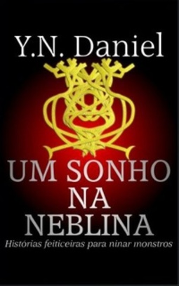 Um sonho na neblina