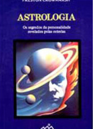 Astrologia: os Segredos da Personalidade Revelados pelas Estrelas
