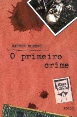 O Primeiro Crime