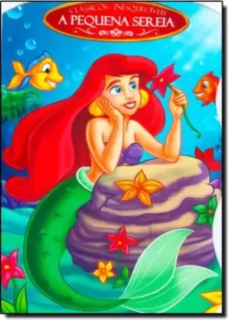 Classicos Inesqueciveis Recortados - A Pequena Sereia