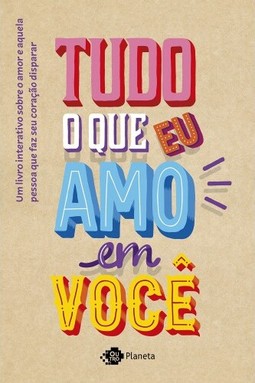Tudo o que eu amo em você