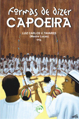 Formas de dizer capoeira